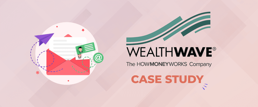 Scaling Without Failing: WealthWave's Email Marketing Makeover